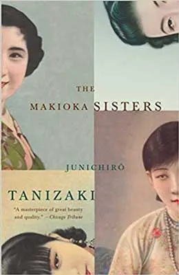 The Makioka Sisters by Junichiro Tanizaki book cover with two woman each in a square corner of the book