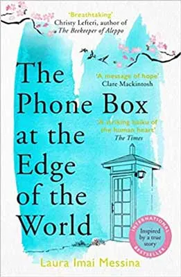 The Phone Box At The Edge Of The World by Laura Imai Messina book cover with sketched phone box shaded in light blue
