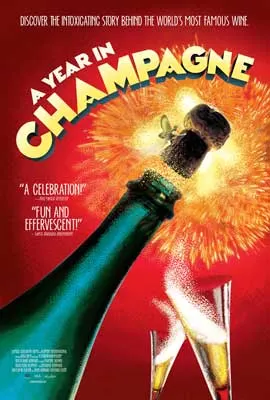 A Year in Champagne Film Poster with bottle of champagne and cork popping