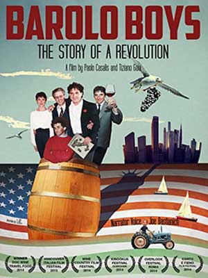 Barolo Boys Documentary Film Poster with 5 people coming out of wine barrel on top of American flag with city in background