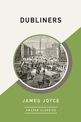 Dubliners by James Joyce book cover with black and white photo of Dublin