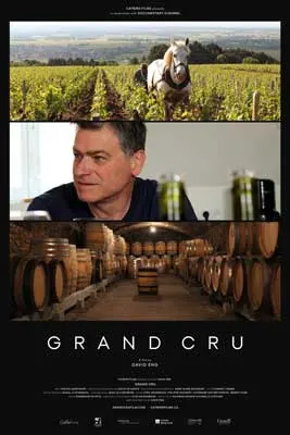 Grand Cru Documentary Poster with three images of wine barrels, person, and vineyards