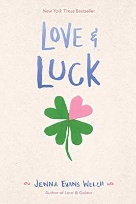 Love & Luck by Jenna Evans Welch book cover with four leaf clover but one heart is pink while the rest are green