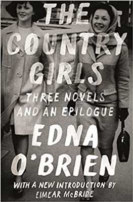 The Country Girls by Edna O’Brien book cover with black and white picture of women in skirts and jackets walking