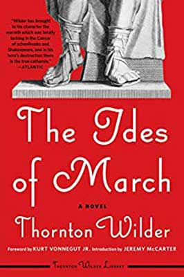 The Ides of March by Thornton Wilder book cover with red background and gray statue bottom with feet