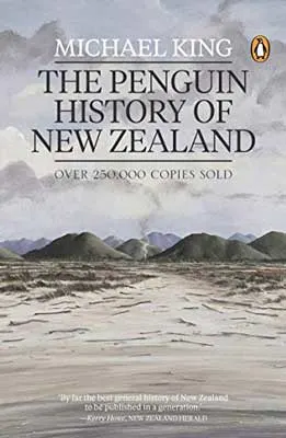 The Penguin History of New Zealand by Michael King book cover with grayish landscape and mountains with sky
