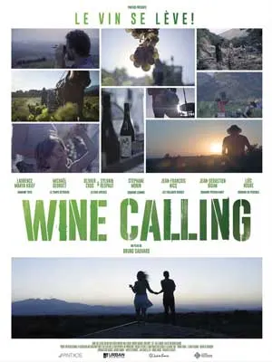 Wine Calling Movie Poster with images from the movie including two people holding hands
