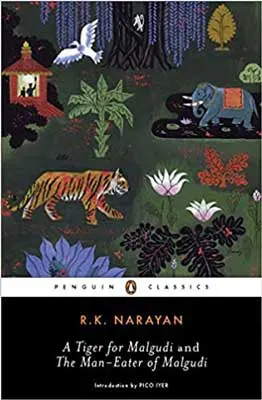 A Tiger for Malgudi by R.K. Narayan book cover with illustrated tiger, plants, flowers, and grass