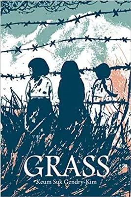Grass by Keum Suk Gendry-Kim, translated by Janet Hong book cover with illustrations of people standing on sides of barbed wire fence