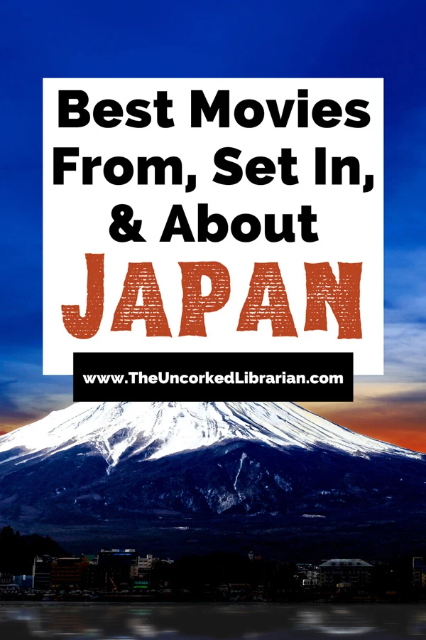 Japanese Movies To Watch Pinterest pin with movies about, from, and set in Japan with image of mountain with blue and orange sky