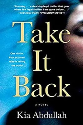 Take It Back by Kia Abdullah book cover with half of a Black woman's face and blue background