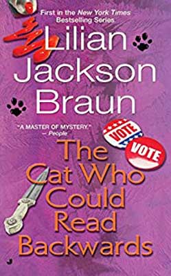 The Cat Who Could Read Backwards by Lilian Jackson Braun book cover with voting stickers, paw prints, paint, and knife on purple background
