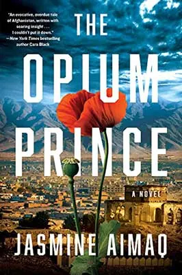 The Opium Prince by Jasmine Aimaq book cover with red-orange flower sprouting up over large city