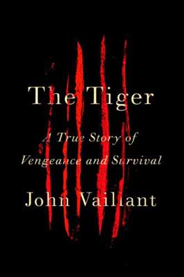 The Tiger by John Vaillant book cover with red claw marks on black cover