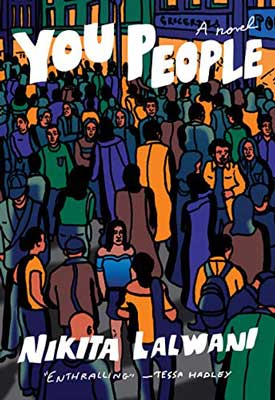 You People by Nikita Lalwani book cover with illustrated crowd of people in colorful clothing