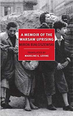 A Memoir of the Warsaw Uprising by Miron Białoszewski book cover with black and white image of people facing something and young boy holding large rock or object