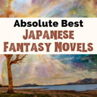 Best Japanese Fantasy Novels with image of fantastical setting with bare brown tree next to blue water with sky filled with oranges, greens, pinks, and blues