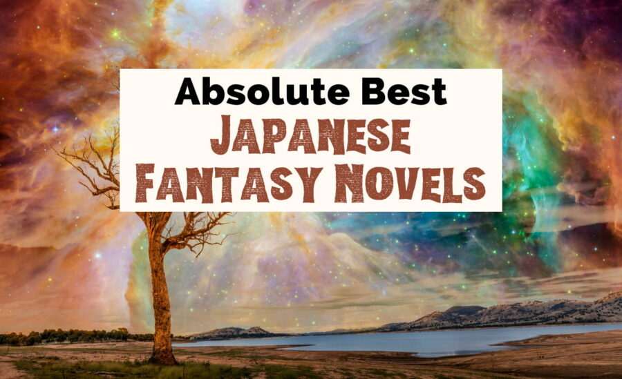 Best Japanese Fantasy Novels with image of fantastical setting with bare brown tree next to blue water with sky filled with oranges, greens, pinks, and blues