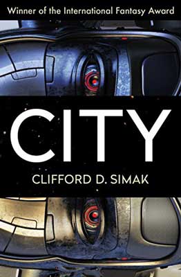 City by Clifford D. Simak book cover with blue and tan colored sideways robots with a red eye each