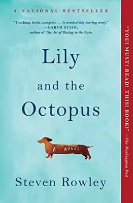 Lily and the Octopus by Steven Rowley book cover with brown dachshund on blue cover