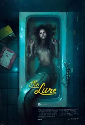 The Lure Movie Poster with dark haired mermaid lying in a blue tinted bathtub
