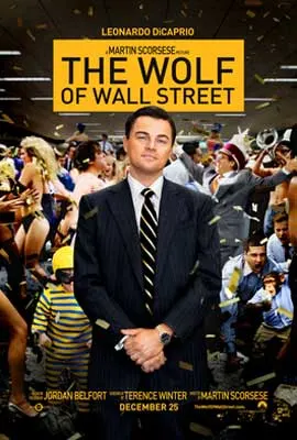 The Wolf Of Wall Street Movie Poster with white man in suit and tie and gaggle of a variety of people behind him