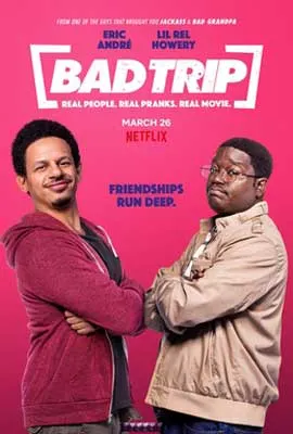 Bad Trip movie poster with two people of color with arms crossed facing each other on pink background