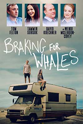 Braking for Whales Movie Poster with two people one standing and the other sitting on top of an RV with blue cloudy sky