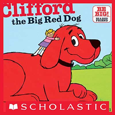 Clifford the Big Red Dog by Norman Bridwell book cover with illustrated big red dog and little girl holding dog