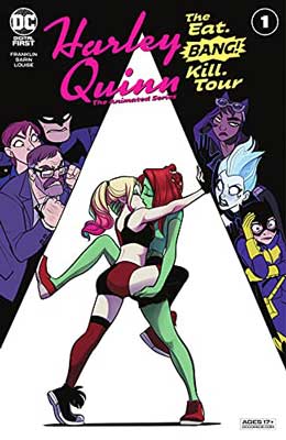 Harley Quinn: The Animated Series - The Eat. Bang! Kill. Tour by Tee Franklin, Marissa Louise, and Max Sarin book cover with two illustrated people one of whom is green kissing as people watch