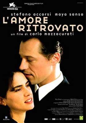 L'Amore Ritrovato Movie Poster with white dark haired male leaning chin on white dark haired woman