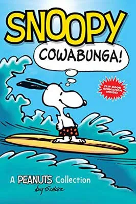 Snoopy by Charles Schultz book cover with white and black dog on surf board