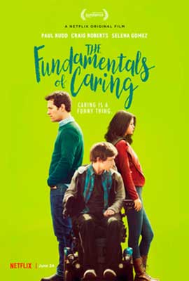 The Fundamentals of Caring Film Poster with man and woman standing and person sitting between them