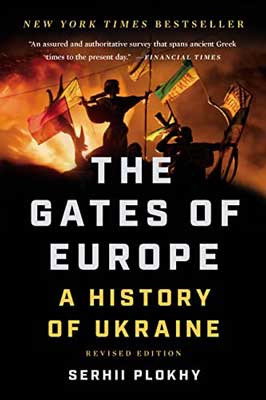 The Gates of Europe by Serhii Plokhy book cover with flags and battlefield in orange dusty colors