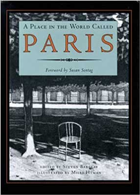 A Place In The World Called Paris by Steven Barclay book cover with black and white image of a chair on lawn