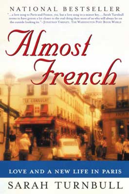 Almost French by Susan Turnbull book cover with image of street with cars, people, and cafes with yellow tint