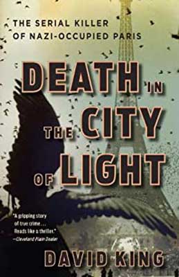 Death In The City Of Light by David King book cover with black birds and Eiffel Tower