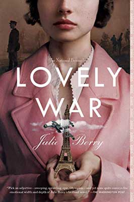 Lovely War by Julie Berry book cover with person with light pink coat