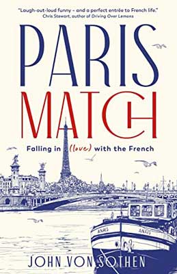 Paris Match by John Von Sothen book cover with blue sketched city of Paris on off white background