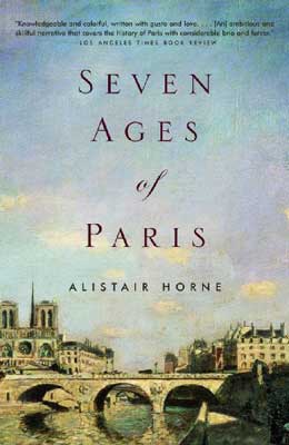 Seven Ages of Paris by Alistair Horne book cover with city and blue, purple sky with clouds