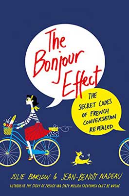 The Bonjour Effect by Julie Barlow and Jean-Benoît Nadeau book cover with illustrated person riding a bike in red shirt and striped shirt