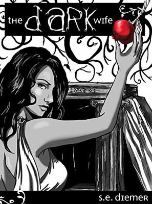 The Dark Wife by Sarah Diemer book cover with black and white illustration of woman grabbing a bright red apple