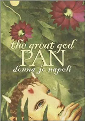 The Great God Pan by Donna Jo Napoli book cover with person looking into green brush with red flowers