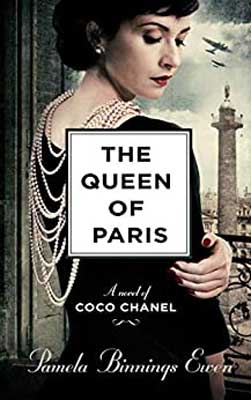 The Queen of Paris: A Novel of Coco Chanel by Pamela Binnings Ewen book cover with white woman wearing black dress with many pearl necklace bead loops