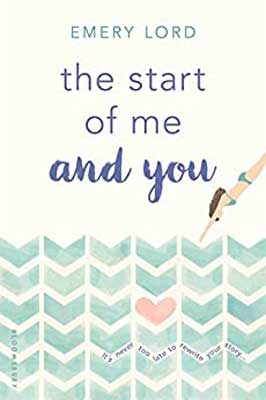 The Start of Me and You by Emery Lord book cover with illustrated person diving into water made from wide blue v's with a pink heart in one row