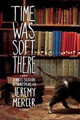 Time Was Soft There by Jeremy Mercer book cover with bookshelf filled with books and cat walking by