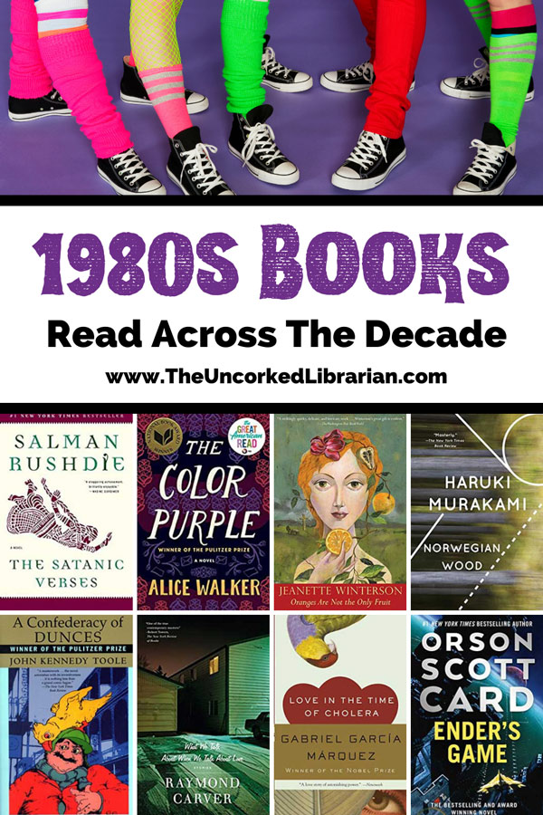 1980s books with image of legs wearing black and white shoes and neon leg warmers and book covers for '80s books like The Satanic Verses, The Color Purple, Oranges are not the only fruit, Norwegian Wood, A Confederacy of Dunces, Love in the time of cholera, Ender's game and What We Talk About When We Talk About Love