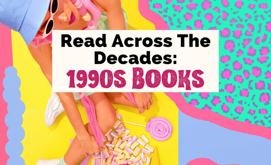 Best Books From The 90s with image of woman sitting on multiple colored blanket with candy wearing a hat and sunglasses