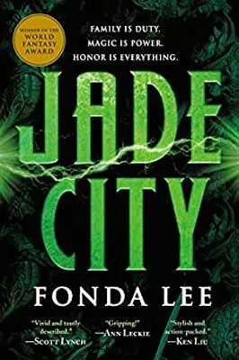Jade City by Fonda Lee book cover with neon green lettered title