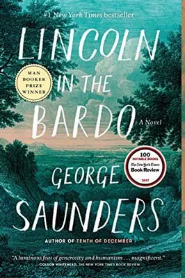 Lincoln in the Bardo by George Saunders book cover with brush and trees overlooking city